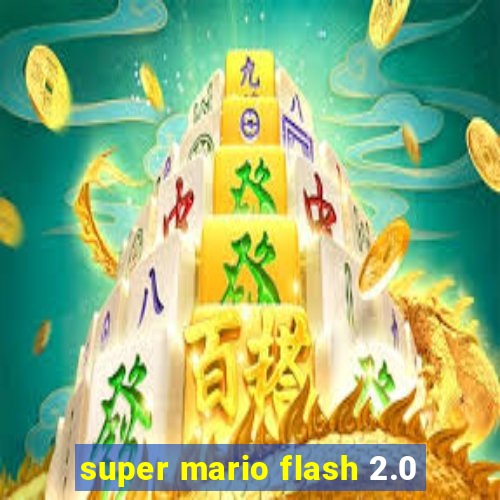 super mario flash 2.0